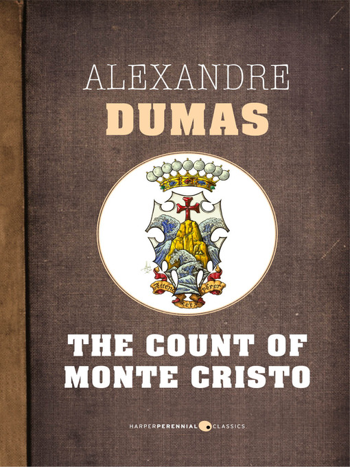 Title details for The Count of Monte Cristo by Alexandre Dumas - Available